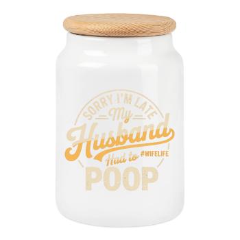 Désolé, je suis en retard, mon mari a dû faire caca - Boîte à biscuits avec couvercle en bois - blanc - Devant