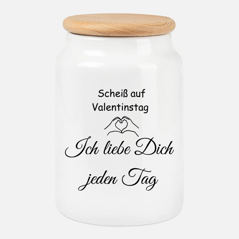 Scheiss auf Valentinstag - Keksdose mit Holzdeckel - Weiß