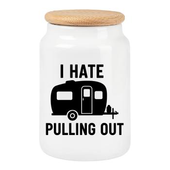 I Hate Pulling Out Trailer Design - Cookie Jar with Wooden Lid - white - Front