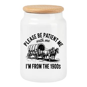 S’il vous plaît, soyez patient avec moi. Je viens des années 1900 - Boîte à biscuits avec couvercle en bois - blanc - Devant