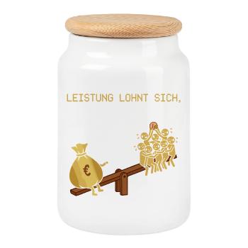 Leistung Lohnt Sich, Man Muss Erben - Keksdose mit Holzdeckel - Weiß - Vorne