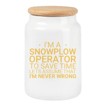 Snowplow Operator Never Wrong Schneepflugfahrer - Keksdose mit Holzdeckel - Weiß - Vorne