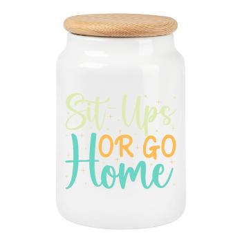 Fitness Fanatics Sit-Ups Or Go Home Calisthenics - Cookie Jar with Wooden Lid - white - Front