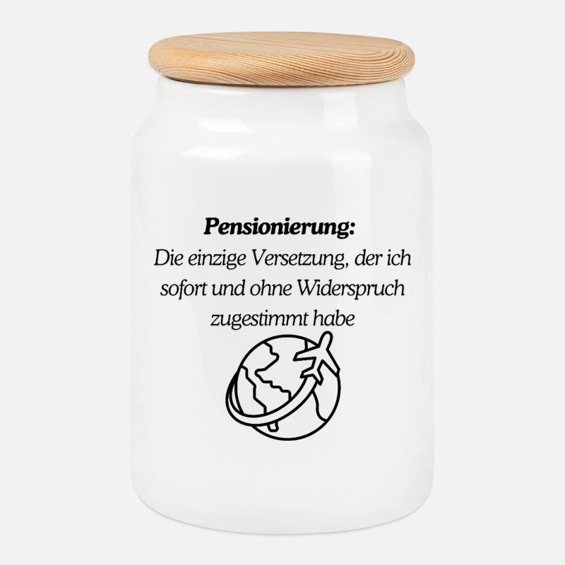 Endlich Pension - Keksdose mit Holzdeckel - Weiß