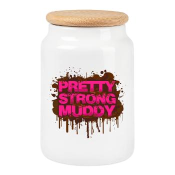 Pretty Strong Muddy Schlammlauf Mud Run Muddy Race - Cookie Jar with Wooden Lid - white - Front