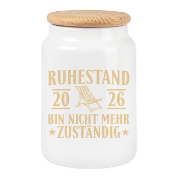 Ruhestand 2026 Nicht mehr zuständig – Rente - Keksdose mit Holzdeckel - Weiß - Vorne