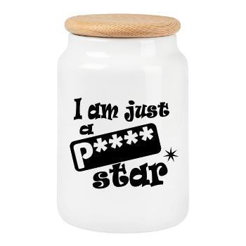 I am just a porn star - Cookie Jar with Wooden Lid - white - Front