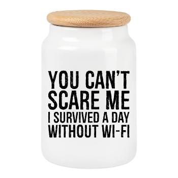 you can't scare me I survived a day without Wi-Fi - Cookie Jar with Wooden Lid - white - Front