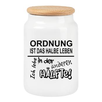 Ordnung Ist Das Halbe Leben Chaos Spruch - Keksdose mit Holzdeckel - Weiß - Vorne