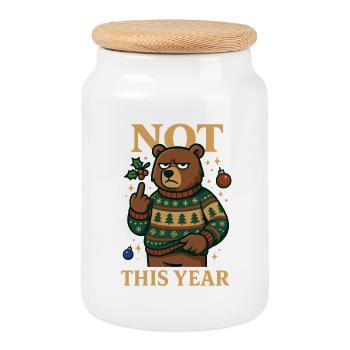 Not This Year Grumpy Bear Funny Shirt - Cookie Jar with Wooden Lid - white - Front