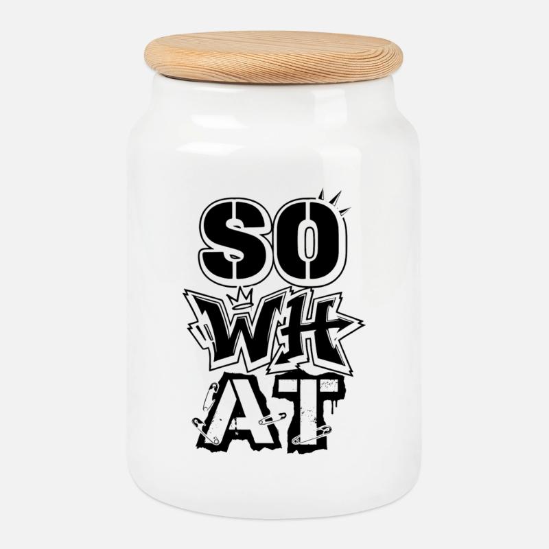 "So What" Graffiti Street Art – Statement - Keksdose mit Holzdeckel - Weiß