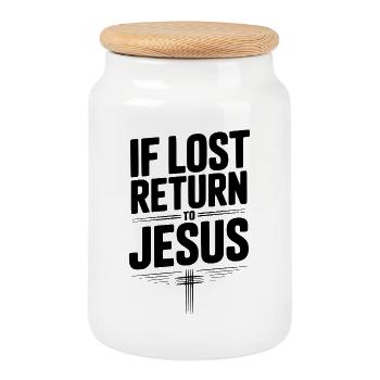 If Lost Return to Jesus - Cookie Jar with Wooden Lid - white - Front