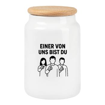 Einer_von_uns_bist_du - Cookie Jar with Wooden Lid - white - Front
