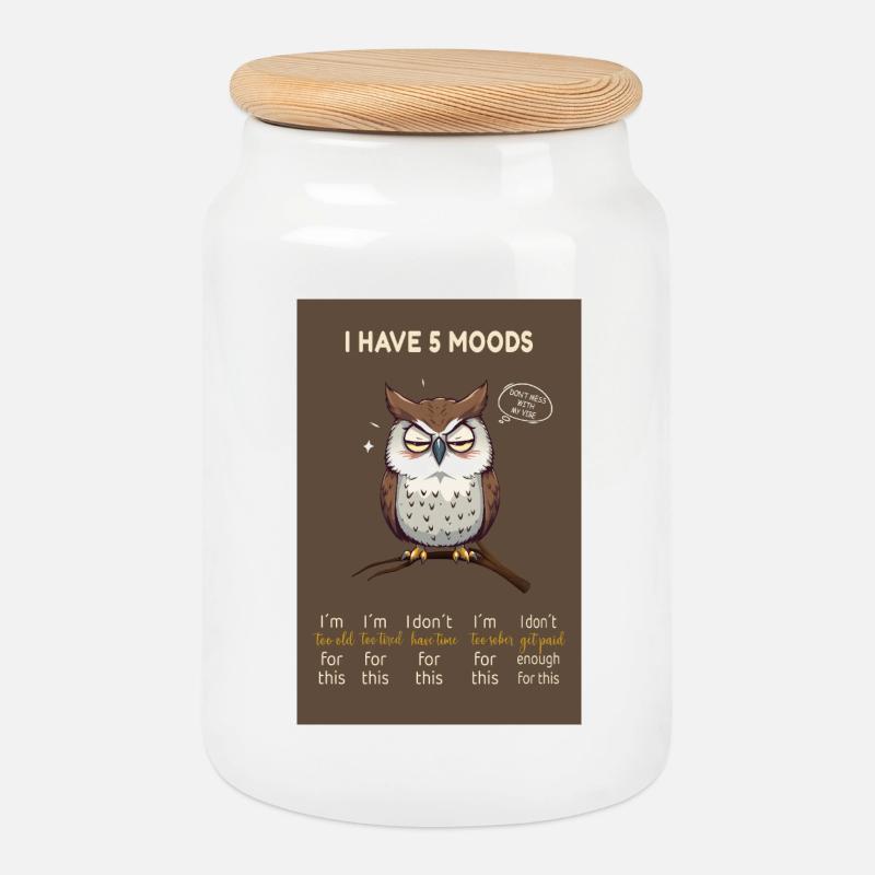 I Have 5 Moods – Lustige Eule mit Spruch - Keksdose mit Holzdeckel - Weiß