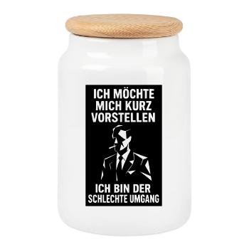 Lustiger Spruch- Ich bin der schlechte Umgang  - Keksdose mit Holzdeckel - Weiß - Vorne