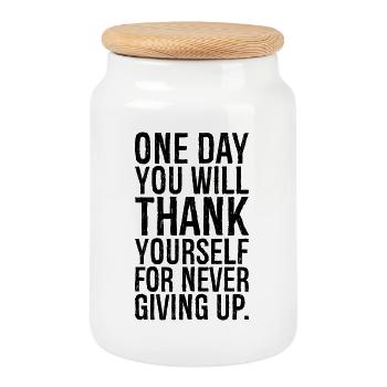 one day you will thank yourself for never giving - Cookie Jar with Wooden Lid - white - Front