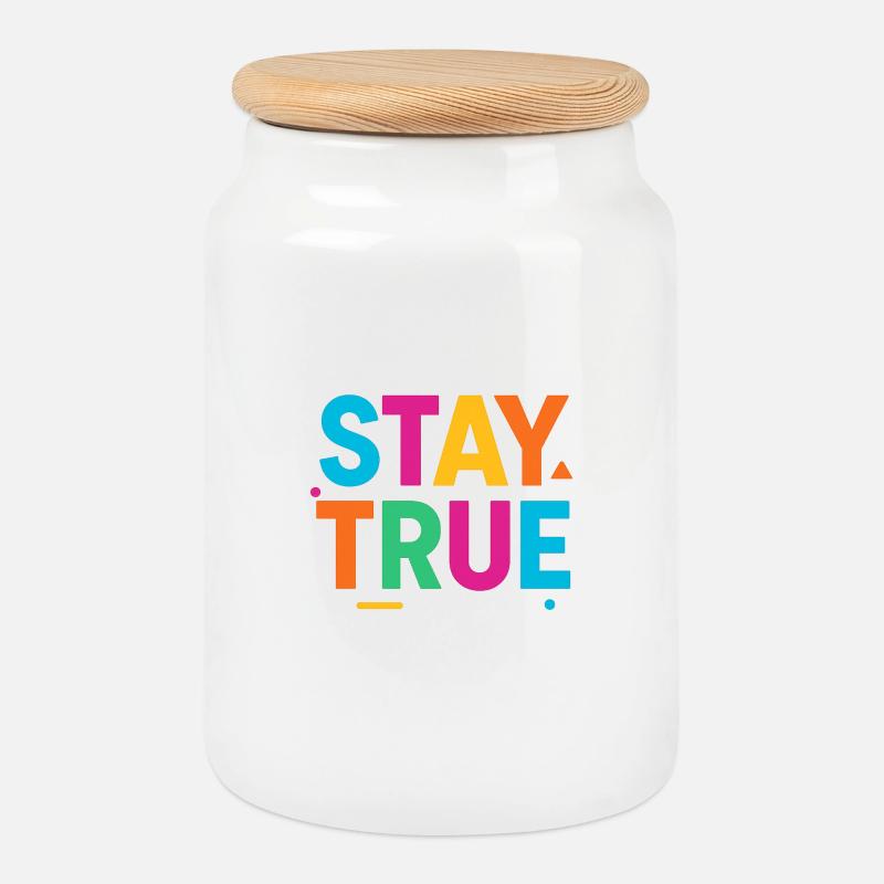 Stay True Bunte Typografie - Keksdose mit Holzdeckel - Weiß