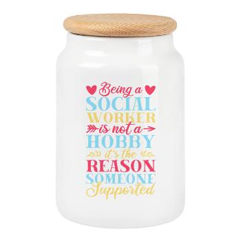 Social Worker Quote Is Not A Hobby Social Work - Cookie Jar with Wooden Lid - white - Front