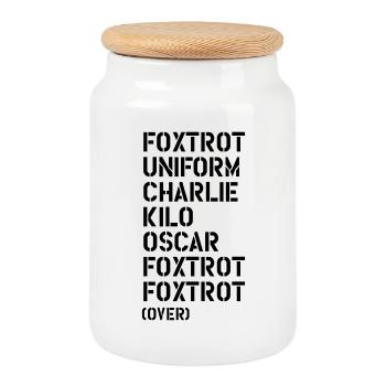 Foxtrot Uniform Charlie Kilo... FUCK OFF! - Boîte à biscuits avec couvercle en bois - blanc - Devant