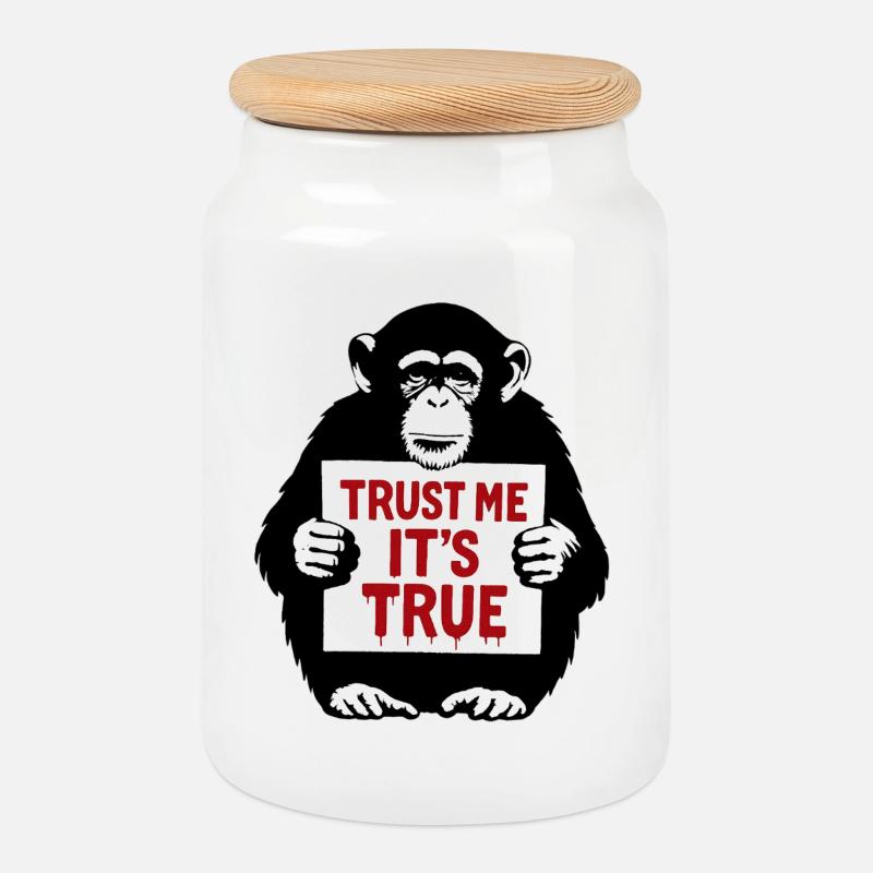 Affe mit Schild Trust Me It's True - Keksdose mit Holzdeckel - Weiß