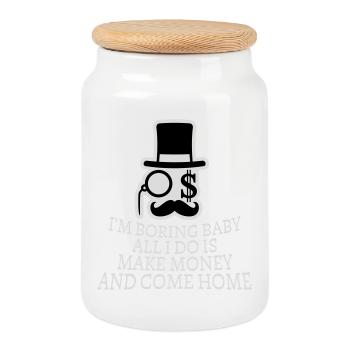 I'm Boring Baby All I Do Is Make Money Come Home - Cookie Jar with Wooden Lid - white - Front