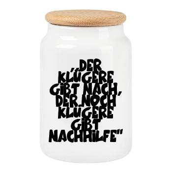 ,,Der Klügere gibt nach, der noch Klügere gibt... - Keksdose mit Holzdeckel - Weiß - Vorne