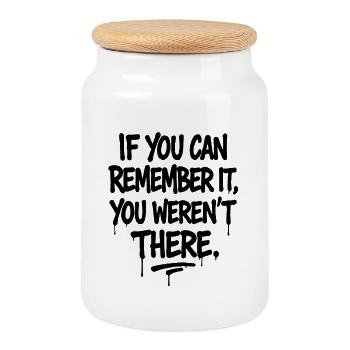 If You Remember You Weren't There – JGA Poltern - Cookie Jar with Wooden Lid - white - Front