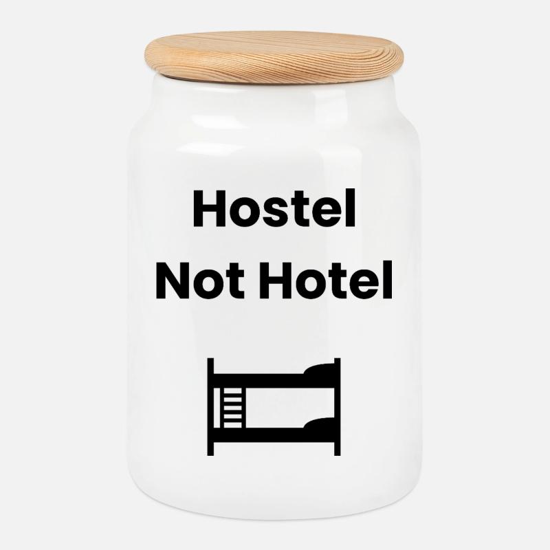Hostel, Not Hotel – Backpacker Shirt - Keksdose mit Holzdeckel - Weiß