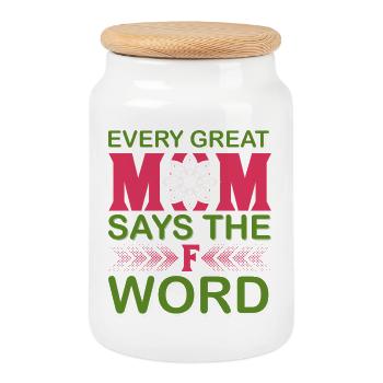 Jede großartige Mutter sagt das F-Wort lustiges Mama-Shirt - Keksdose mit Holzdeckel - Weiß - Vorne