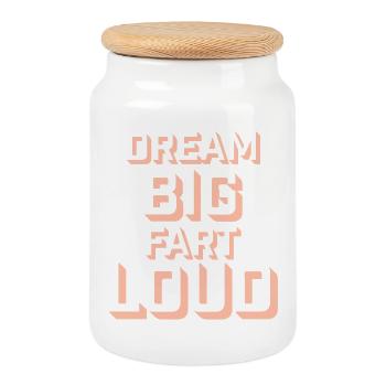Dream Big Fart Loud Lustig Motivational Spruch - Keksdose mit Holzdeckel - Weiß - Vorne