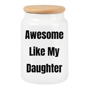 Awesome Like My Daughter Tee - Cookie Jar with Wooden Lid - white - Front