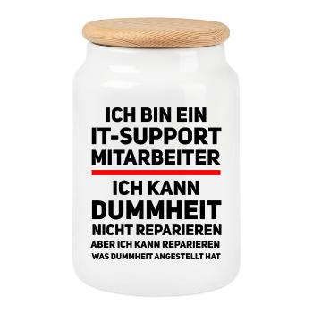 IT-Support Humor – Ich kann Dummheit nicht reparie - Keksdose mit Holzdeckel - Weiß - Vorne