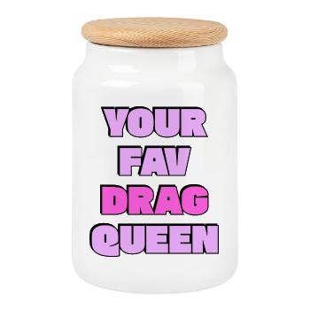 Your favourite drag queen  - Cookie Jar with Wooden Lid - white - Front
