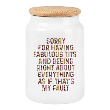 Sorry I'm fabulous - Cookie Jar with Wooden Lid - white - Front