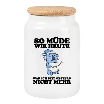 Müde Spruch lustig Schlafen Ausschlafen Faul - Keksdose mit Holzdeckel - Weiß - Vorne
