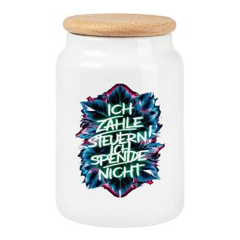 I pay taxes! I don't donate. - Cookie Jar with Wooden Lid - white - Front