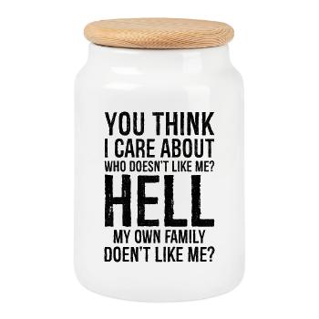 you think I care about who doesn't like me - Cookie Jar with Wooden Lid - white - Front