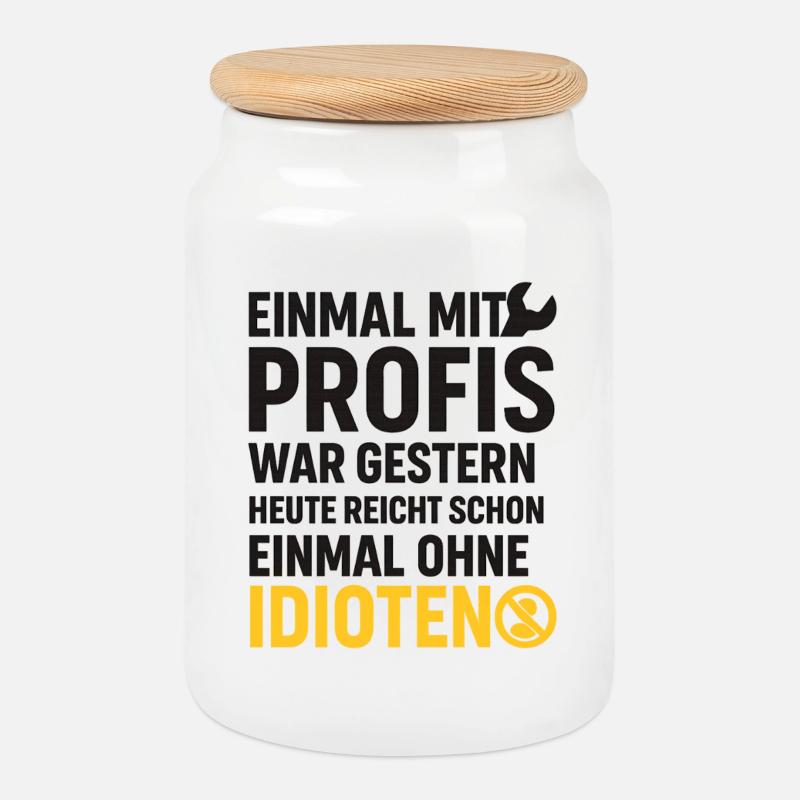Einmal ohne Idioten – Job-Sarkasmus mit Symbol - Keksdose mit Holzdeckel - Weiß