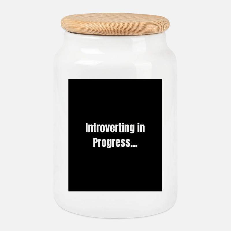 Introverting – Quiet Mode ON - Cookie Jar with Wooden Lid - white