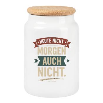 Pas aujourd’hui, pas demain Ce n’est pas un dicton drôle - Boîte à biscuits avec couvercle en bois - blanc - Devant