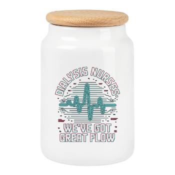Dialysis Nurses We've Got Great Flow Renal Care - Cookie Jar with Wooden Lid - white - Front