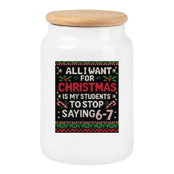 Tout ce que je veux pour Noël : arrête de dire 6-7 - Boîte à biscuits avec couvercle en bois - blanc - Devant