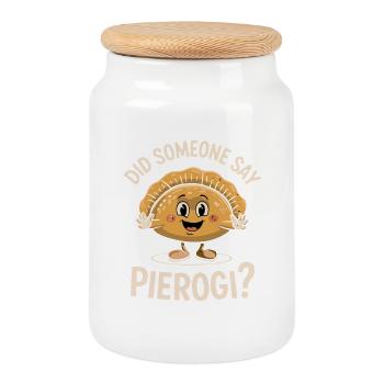 Did Someone Say Pierogi Saying Funny Pierogi - Cookie Jar with Wooden Lid - white - Front
