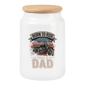 Born To Ride Forced To Dad Motorcycle Father Saying - Cookie Jar with Wooden Lid - white - Front