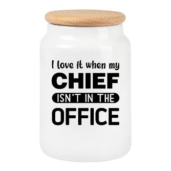 I love it when my Chief is not in the Office - Keksdose mit Holzdeckel - Weiß - Vorne