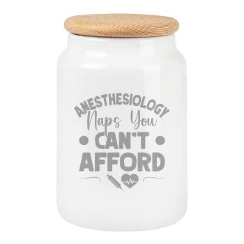 Anesthesiologist Naps Can ́t Afford Anesthesia - Cookie Jar with Wooden Lid - white - Front