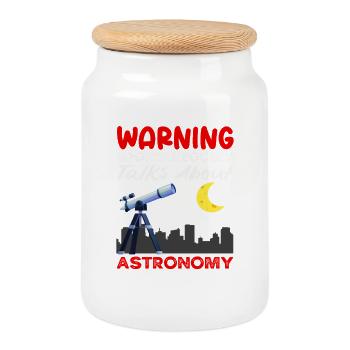 Warning Talks Spontaneously About Astronomy - Cookie Jar with Wooden Lid - white - Front