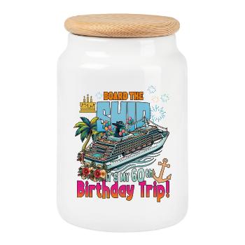 60th Birthday Trip Family Vacation Trip Cruising - Cookie Jar with Wooden Lid - white - Front