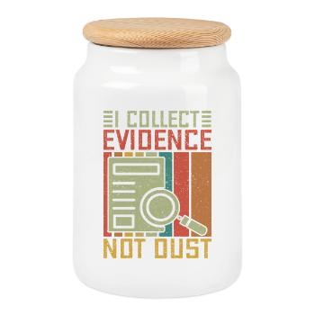 Forensic Science Major Collect Evidence Not Dust - Cookie Jar with Wooden Lid - white - Front