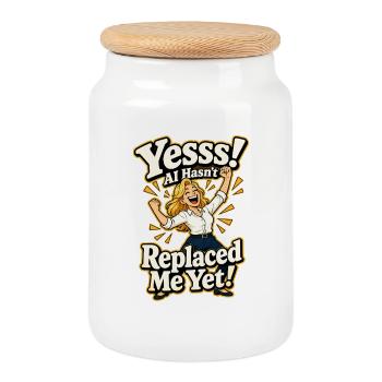 AI hasn't replaced me yet - Cookie Jar with Wooden Lid - white - Front